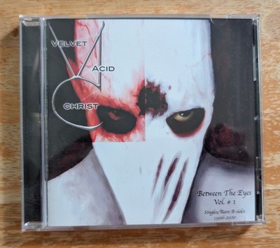 Velvet Acid Christ- Between The Eyes Vol.#1 CD- B-SIDES/RARITIES! EBM! ELECTRO!