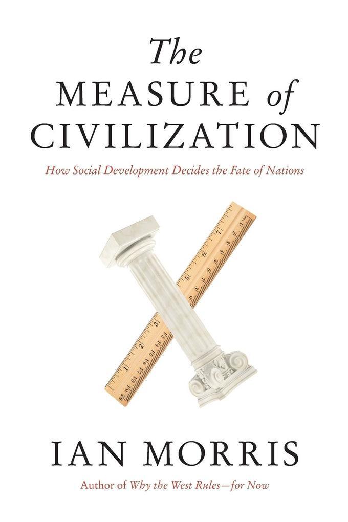 Thumbnail - The Measure Of Civilization | Ian Morris | 2014 | Englisch