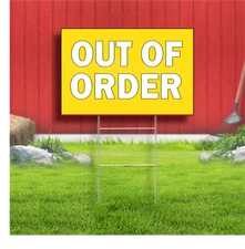 Out of Order Coroplast Sign Plastic Indoor Outdoor Yard Sign