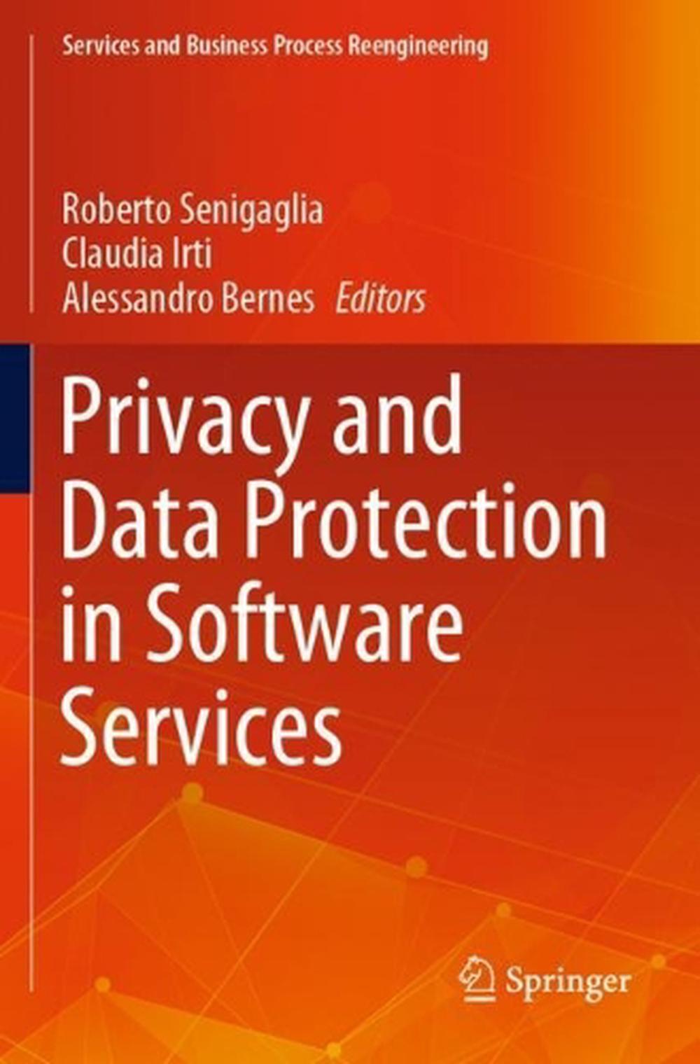 Privacy and Data Protection in Software Services by Roberto Senigaglia (English)