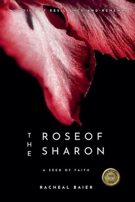 The Rose Of Sharon by Racheal Baier Paperback Book