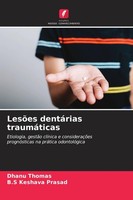 LesõEs DentáRias TraumáTicas Dhanu Thomas