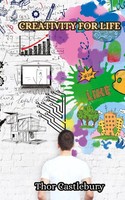 Thor Castlebury | Creativity For Life | Buch | Englisch (2024)