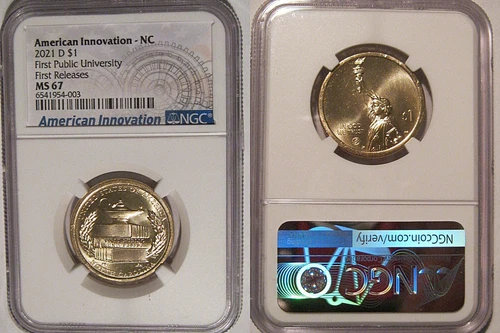 2021 D NC First Public University Innovation Dollar $1 NGC MS 67 First Releases