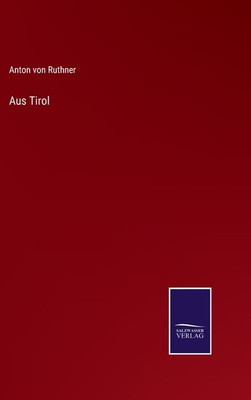 Aus Tirol