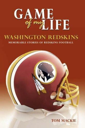 Spiel meines Lebens Washington Redskins: Denkwürdige Geschichten von Redskins Fußball - Bild 1 von 1