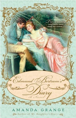 Edmund Bertram's Diary (A Jane Austen Heroes Novel)