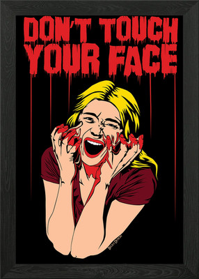 Dont Touch Your Face Framed Wall Art Poster Canvas Print Picture