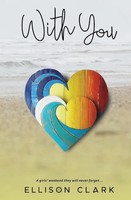 Ellison Clark | With You | Taschenbuch | Englisch (2020) | Stephanie Clark