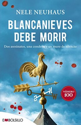 Libro - Blancanieves debe morir / Snow White Must Die: Dos Asesinatos, Una Conde