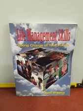 LIFE MANAGEMENT SKILLS: TAKING CHARGE OF YOUR FUTURE By Joann Driggers EXCELLENT