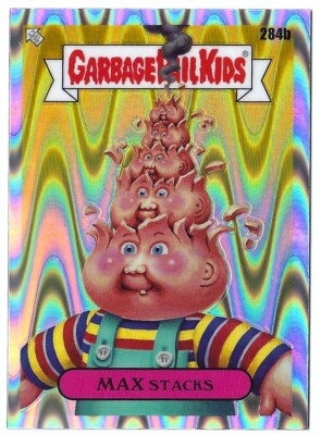 2024 GARBAGE PAIL KIDS CHROME 7 MAX STACKS 284b DROOL REFRACTOR PARALLEL