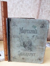 MONTEITHS PHYSICAL & POLITICAL GEOGRAPHY GEOGRAPHY,1871,James Monteith,Illust
