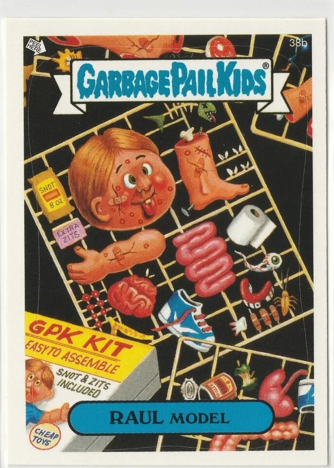 Raul Model 38b Garbage Pail Kids GPK 2004 ANS3 Series 3 All-New