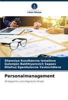 Personalmanagement Strategischer Und Integrierter Ansatz Ismailova (U. A.) Buch