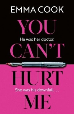 Emma Cook You Can't Hurt Me (Taschenbuch)