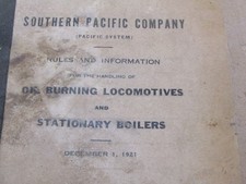 Southern Pacific RR Railroad 1921 Rules Info Oil Burn Loco Stationary Boilers