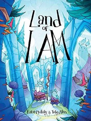 Land of I AM - Hardcover, by Katie Mullaly Michael Rago - Very Good