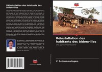 V. Sethuramalingam | RéInstallation Des Habitants Des Bidonvilles | Taschenbuch
