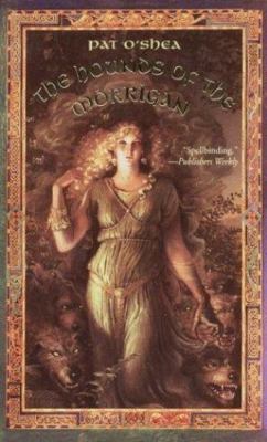 The Hounds of the Morrigan by Pat O'Shea