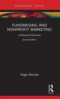 Fundraising and Nonprofit Marketing | A Research Overview | Roger Bennett | Buch