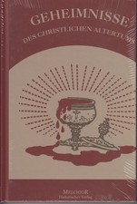 Geheimnisse des christlichen Altertums v. G.F...