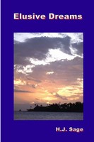 Elusive Dreams Jud Sage Taschenbuch Kartoniert / Broschiert Englisch 2018