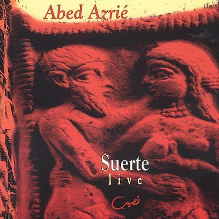 Suerte Live by Abed Azrié (CD, Nov-1998, L'Empreinte Digitale) for sale ...