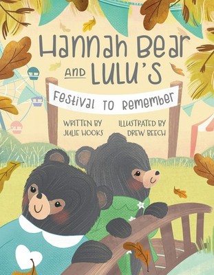 NEW Pelican Publishing Hannah Bear and LuLu's Festival to Remember,LA 9781455627