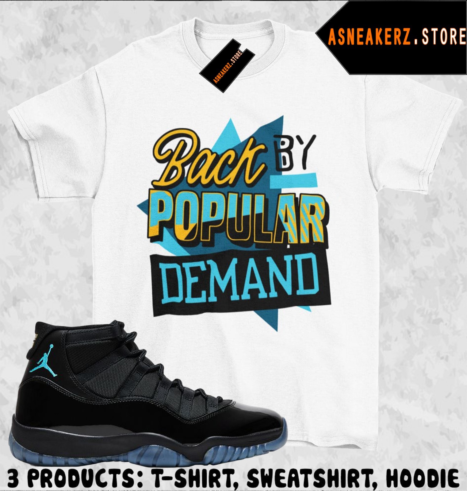 Shirt To Match AJ 11 Gamma Blue 2025 Sneaker Matching Tee Popular Demand T-Shirt
