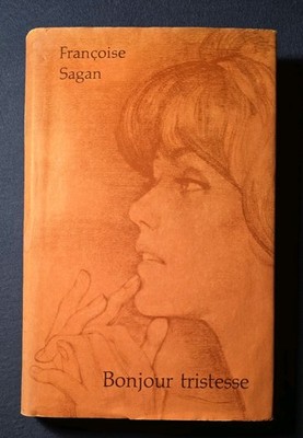 Bonjour Tristesse ' Francoise Sagan - gebunden