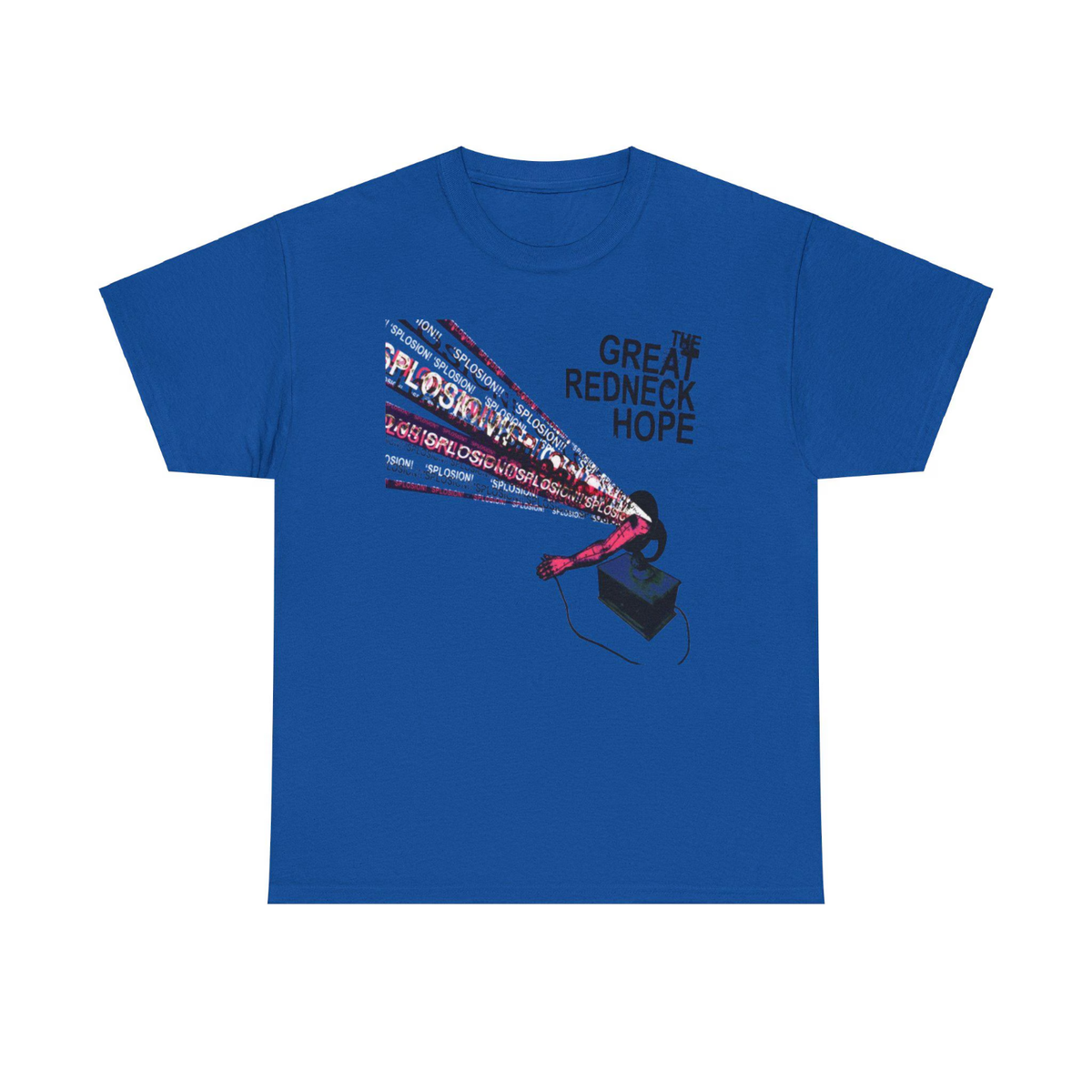 The Great Redneck Hope Sasscore Mathcore Band Tee Unisex PA193