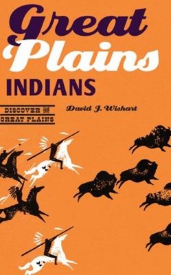 Great Plains Indians Paperback David J. Wishart
