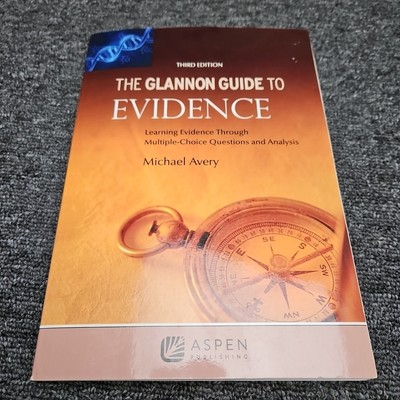 The Glannon Guide To Contracts: Learning Contracts Through Multiple-Choice