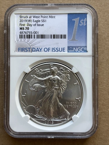 2019 W Silver Eagle NGC MS70 First Day Of Issue.