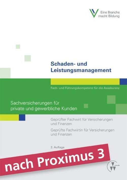 Schaden- Und Leistungsmanagement - Sachversicherungen Für Private Und