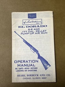 Original Vintage Sears-Ted Williams,El Dorado BB Pellet Rifle Operation Manual