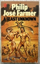 PHILIP JOSE FARMER "A Feast Unkown"  Quartet Books Limited 1975 UK