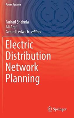Electric Distribution Network Planning (Power Systems) (2018)
