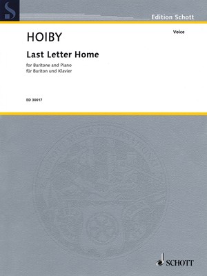 Lee Hoiby Last Letter Home for Baritone Piano Vocal Solo Sheet Music Schott