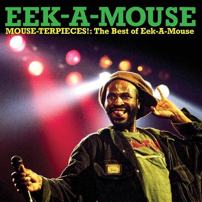 Eek-a-Mouse Mouse-terpieces: The Best of Eek-A-Mouse (CD) Album (US IMPORT)