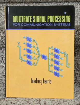 Multirate Signal Processing for Communication Systems - Hardcover