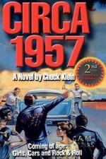 CIRCA 1957-2nd Edn Revised & Expanded: Coming of Age, Girls, Cars and Rock & Rol