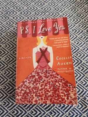 PS, I Love You - paperback, Cecelia Ahern, First Editon Sun Faded Neck