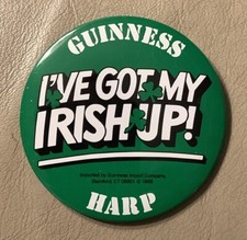 1988 GUINNESS HARP Beer "I've Got My Irish Up!" 3" Pin-Back Button