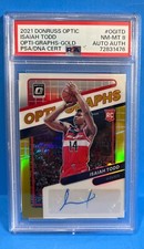 2021-22 Donruss Optic #OGITD Opti-Graphs GOLD Isaiah Todd RC AUTO PSA/DNA  /10;