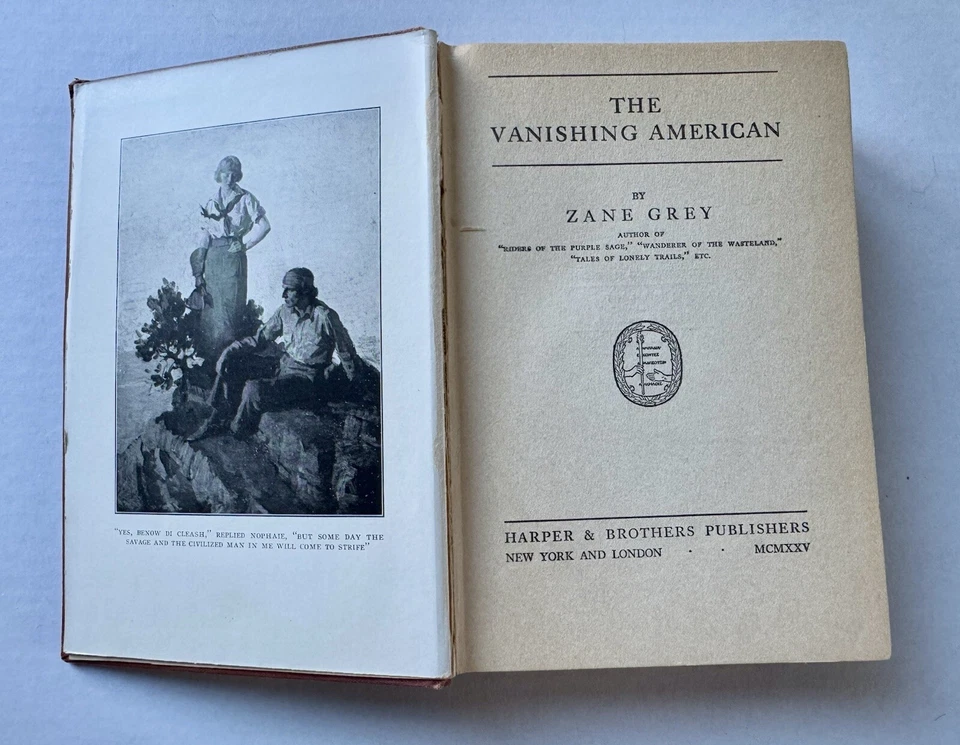 SIGNED Copy of The Vanishing American by Zane Grey 1925 1st Edition Harper Bros. - Image 4 of 4