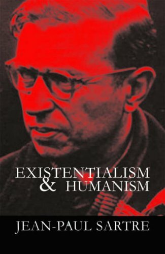 Existentialism and Humanism,Jean-Paul Sartre