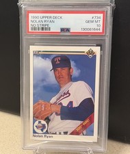 1990 UPPER DECK #734 NOLAN RYAN RANGERS HOF NO STRIPE PSA 10 ERROR RARE