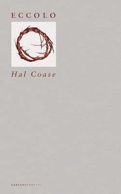 Eccolo: Poems by Hal Coase NEW BOOK